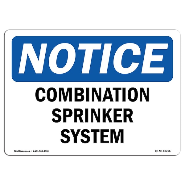 Safety Sign, OSHA Notice, 3.5" Height, Combination Sprinkler System Sign, Landscape, 10PK